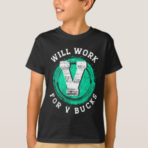 Camiseta Roupas de Jogador Trabalharão Por V Bucks