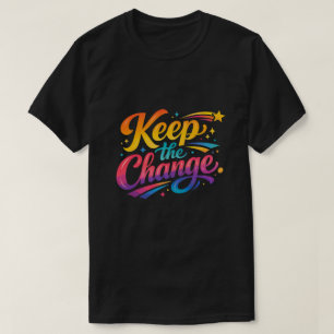 Camiseta Roupas de Rua Retro Gaming Keep The Change
