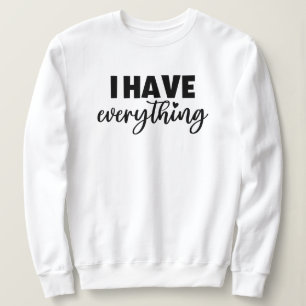 Camiseta Roupas Matchy "Eu Tenho Tudo" Novo Presente de Mam