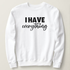 Camiseta Roupas Matchy "Eu Tenho Tudo" Novo Presente para M