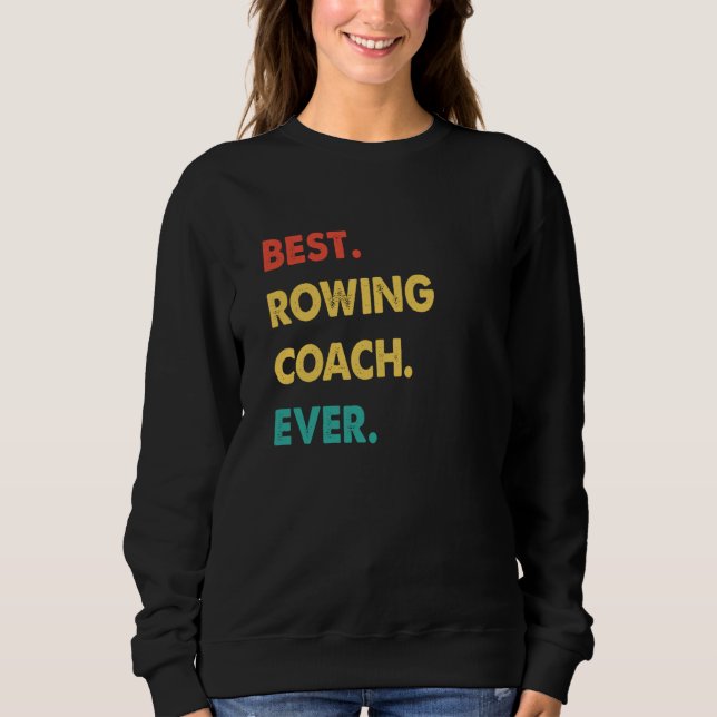 Camiseta Rowing Coach Retro Best Rowing Coach Ever (Frente)