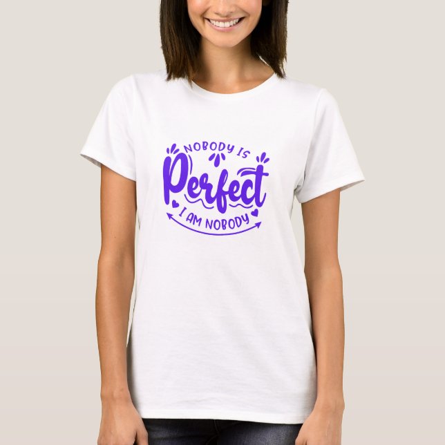 Camiseta Roxo - Ninguém é perfeito (Frente)