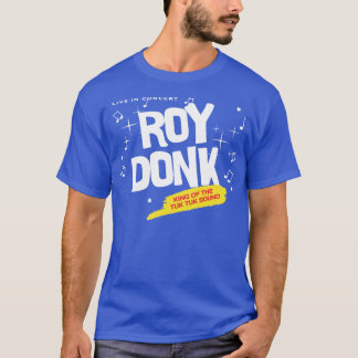 Camiseta Roy Donk King do Tuk Tuk Sound