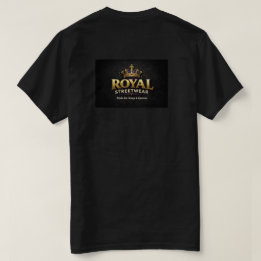 Camiseta **Royal Streetwear — Feito para Reis & Rainhas.**