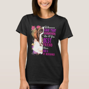 Camiseta Rua Bernard É Uma Menina Melhor Amiga Cachorro Mam