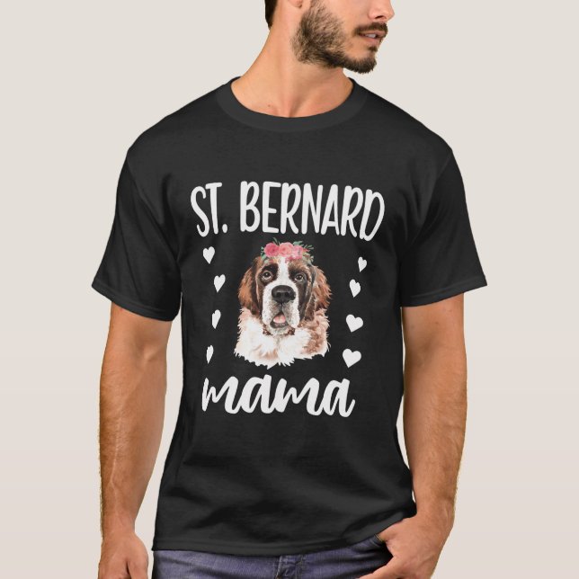 Camiseta Rua Bernard Mama Santo Bernard Dog Proprietário Ru (Frente)