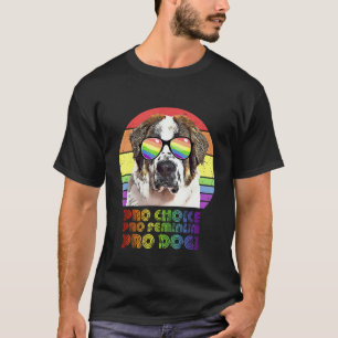 Camiseta Rua Bernard Pro Choice Pro Feminismo Pro Cães Lgbt