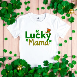 Camiseta Rua de Lucky Mama. O Dia de Patrick é uma bela Sha