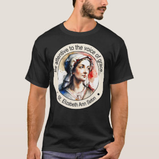 Camiseta Rua Elizabeth Ann Seton Citações Religiosas Presen