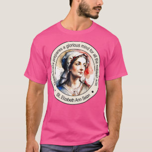 Camiseta Rua Elizabeth Ann Seton Citações Religiosas Presen