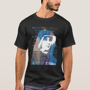 Camiseta Rua Faustina Kowalska Excelente Amor Cotação catól