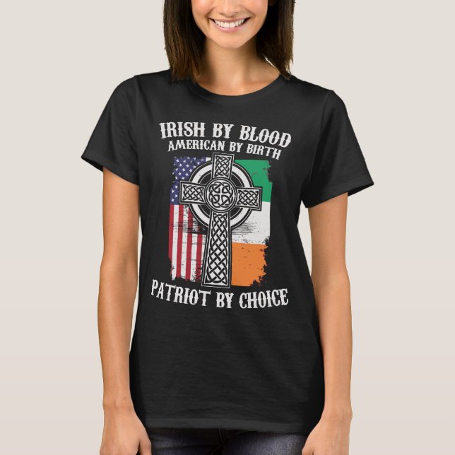 Camiseta Rua Irlandês Blood American Birth Patriot Choice (Frente)