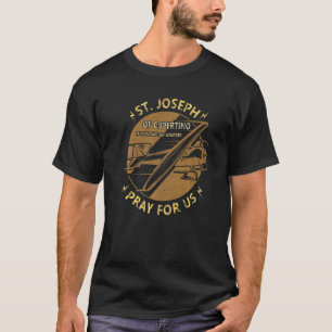 Camiseta Rua Joseph Of Cupertino Patron Santo De Pilotos Av