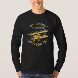 Camiseta Rua Joseph Of Cupertino Patron Santo De Pilotos Av
