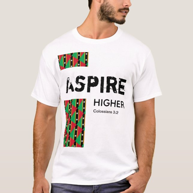 Camiseta Rua Kitts Nevis ASPIRE MAIS ALTO Escritura Cristã (Frente)