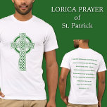 Camiseta Rua Patrick Celtic Cross Lorica Prayer<br><div class="desc">Elevem a sua Rua, o guarda-roupa do Dia do Patrick com a nossa camiseta exclusiva do Chá de Rosas. A frente mostra uma impressionante Cruz Verde Celta Irlandesa, um símbolo de herança e fé, capturando a essência do espírito irlandês. Na parte de trás, encontrará a poderosa oração da Lorica da...</div>