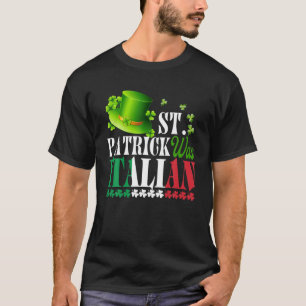 Camiseta Rua Patrick Era O Dia de São Patrício Italiano H