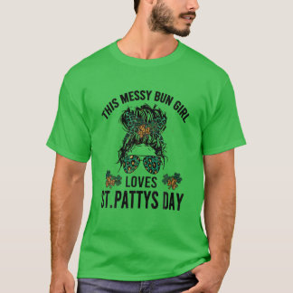 Camiseta Rua. Patricks Day Messy Bun - Essa Garota Adora Ru