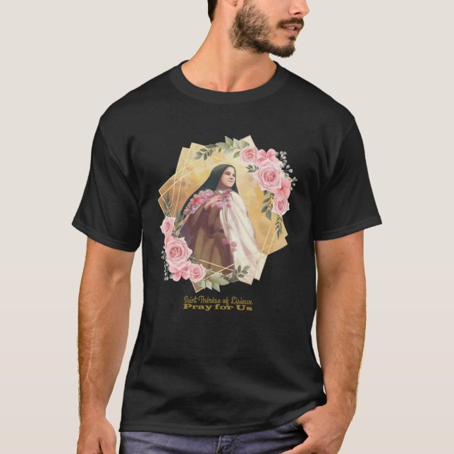 Camiseta Rua Therese of Lisieux Católica Santo Inspirationa (Frente)