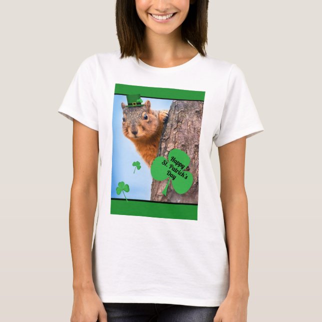 Camiseta Ruas felizes, o Esquilo do Dia de Patrick no Humor (Frente)