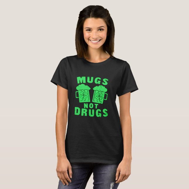 Camiseta Ruas não drogas, no Dia de Patrick (Frente Completa)