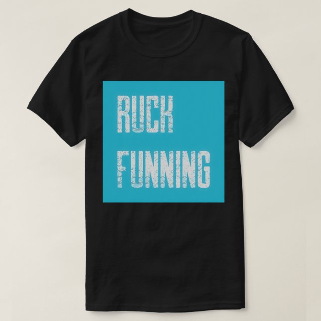 Camiseta Ruck Funning (Frente do Design)
