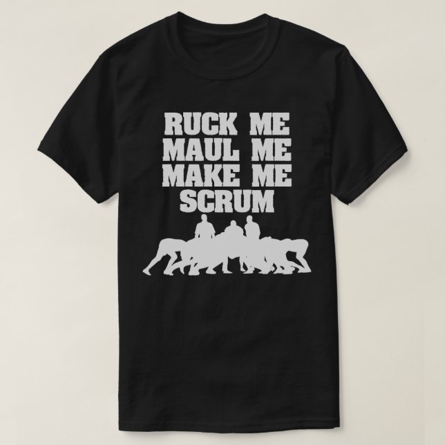 Camiseta Ruck Me Maul Me Torne Engraçado Jogador De Rugby (Frente do Design)