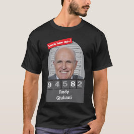 Camiseta Rudy Giuliani Ssatírica Mugshot Feche-O