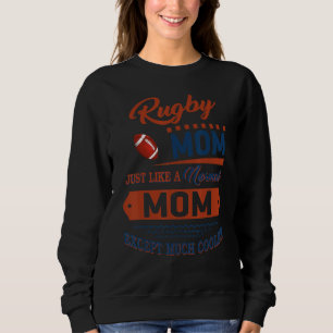 Camiseta Rugby Mãe Como Uma Mãe Normal Mas Mais Fria