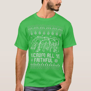Camiseta Rugby Ugly Christmas Sweater O Scrum All Ye Faithf