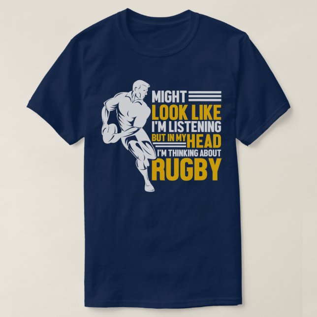 Camiseta Rugbys Engraçado Rugby Esportivo Estou Pensando Em (Frente do Design)