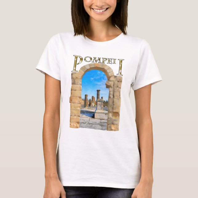 Camiseta Ruínas romanas de Pompeii antigo (Frente)