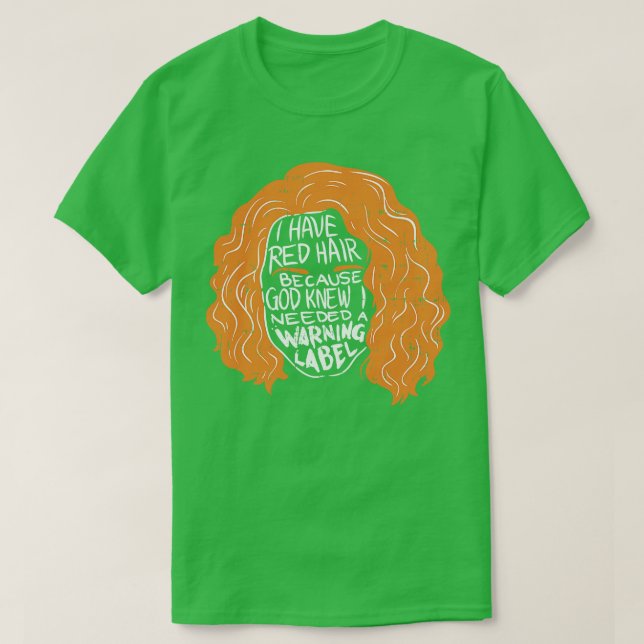 Camiseta Ruiva Eu Tenho Cabelo Vermelho (Frente do Design)