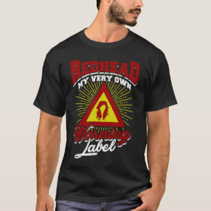 Camiseta Ruiva Meu próprio rótulo de aviso Ginger e vermelh