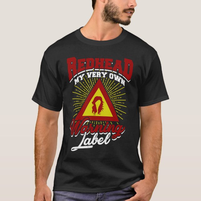 Camiseta Ruiva Meu próprio rótulo de aviso Ginger e vermelh (Frente)