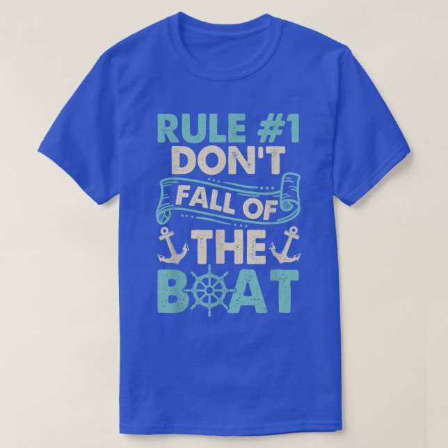 Camiseta Rule 1 Dont Fall Off The Boat Cruise Ship Cruising (Frente do Design)