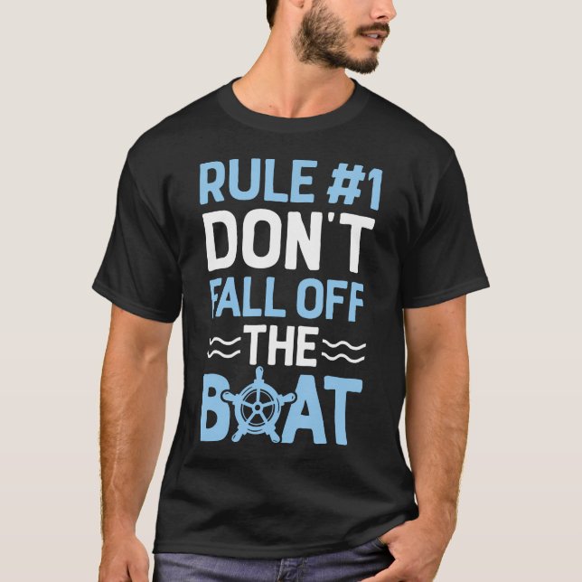 Camiseta Rule Number 1 Don'T Fall Off The Boat Cruise Ship (Frente)