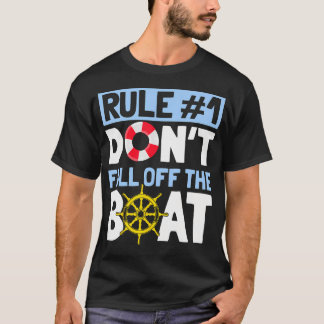 Camiseta Rule Number 1 Don'T Fall Off The Boat Tee Cruise