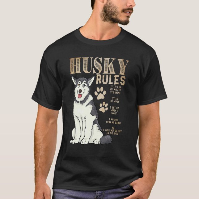Camiseta rules for the owner of a Siberian Husky (Frente)