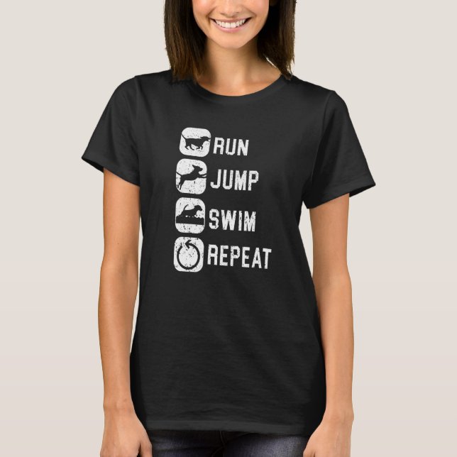 Camiseta Run Jump Swim Repeat Dock Diving Water Sport Dock  (Frente)