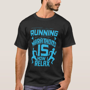 Camiseta Runner RUNNING MARATHONS É COMO EU RELAXO O Funny