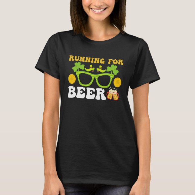 Camiseta Running For Beer  St Patricks Day Irish Run (Frente)