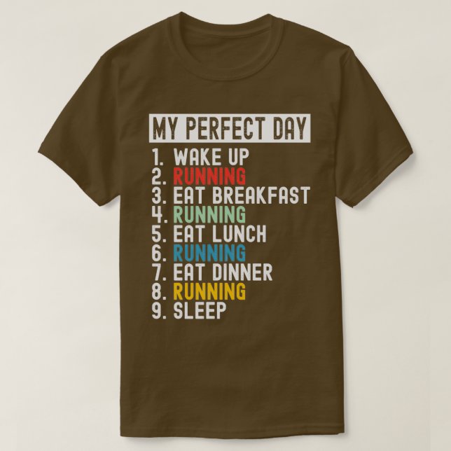 Camiseta Running My Perfect Day (Frente do Design)