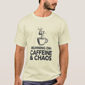Camiseta Running on Caffeine & Chaos
