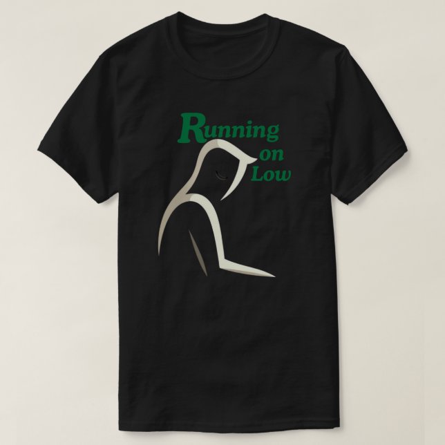 Camiseta Running on Low Human Silhouette – Calm Low Energy  (Frente do Design)