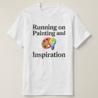 Camiseta Running on Painting and Inspiration Motivational