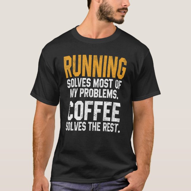 Camiseta Running Solves My Problems Coffee  Runner Marathon (Frente)