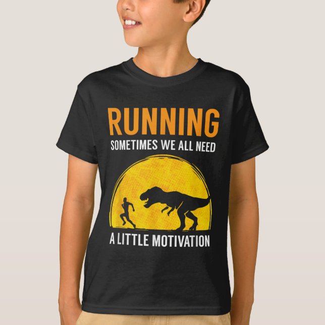 Camiseta Running Sometimes We All Need A Little Motivation  (Frente)