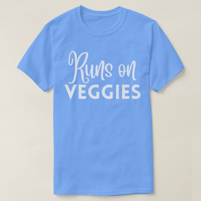 Camiseta Runs On Veggies Vegetarian Life Cute Funny fruit a (Frente do Design)
