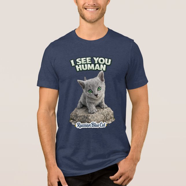 Camiseta Russian Blue Kitten – I See You Human (Frente)